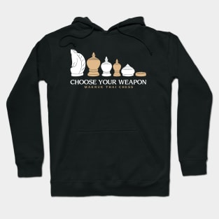 Choose Your Weapon Hoodie